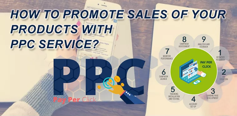 How-To-Promote-Sales-Of-Your-Products-With-PPC