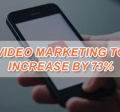 Video-Marketing-to-Increase-by-73