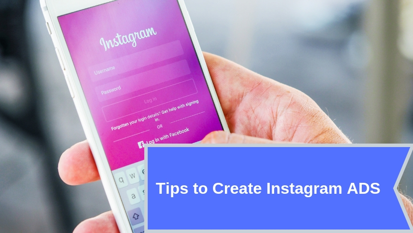 Tips To Create Instagram ADs