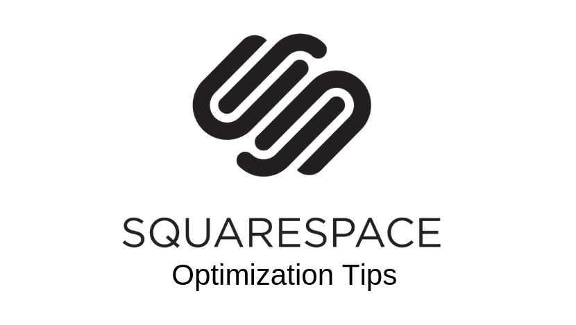 Squarespace website optimization